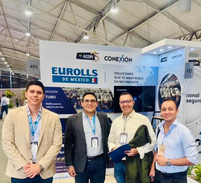 INDUSTRY. COLOMBIA AND MEXICO. EUROLLS EXPANDS LATIN AMERICAN FOOTPRINT AS MONTERREY SUBSIDIARY SHOWCASES AT MAJOR INDUSTRY FAIR IN MEDELLIN